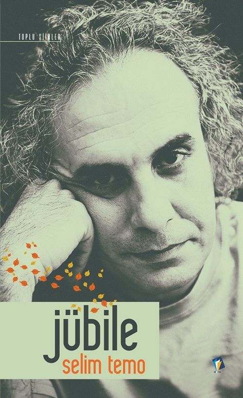 Jubile & Toplu Şiirler