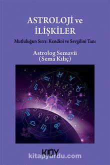 Astroloji ve İlişkiler - Astrolog Semavii