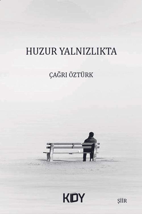 Huzur Yalnızlıkta