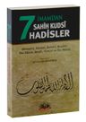 7 İmamdan Sahih Kudsi Hadisler