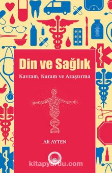 Din ve Sağlık - Ali Ayten