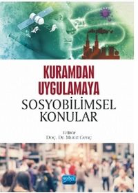 Kuramdan Uygulamaya Sosyobilimsel Konular