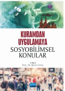 Kuramdan Uygulamaya Sosyobilimsel Konular