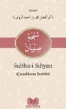 Subhai Sibyan Tercümesi