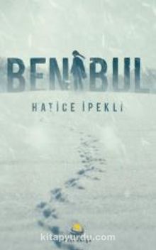 Beni Bul - Hatice İpekli