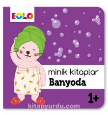 Minik Kitaplar / Banyoda - Kolektif