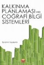 Kalkınma Planlaması ve Coğrafi Bilgi Sistemleri