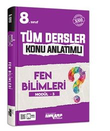 8.Sınıf Tüm Dersler Konu Anlatımı Fen Bilimleri Modül -3