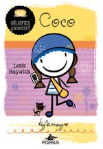 Coco: Leziz Hayatım / Nilüfer Çıkmazı Serisi