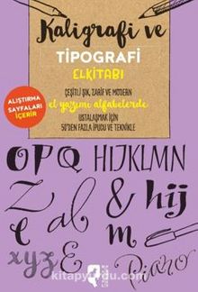 Kaligrafik Ve Tipografik El Kitabı - John O. Stevens