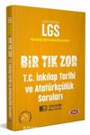 LGS Bir Tık Zor T.C. İnkılap Tarihi ve Atatürkçülük Soruları