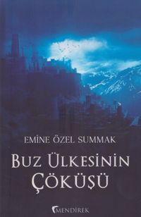 Buz Ülkesinin Çöküşü