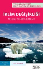 İklim Değişikliği: Teşhisi, Tahmini, Çözümü