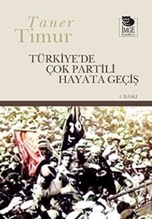 Türkiye'de Çok Partili Hayata Geçiş