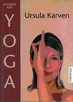 Ruhumuz için Yoga