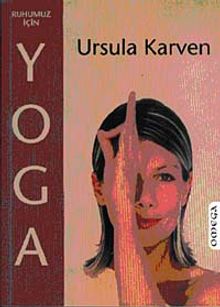 Ruhumuz için Yoga