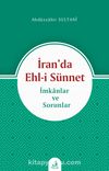 İran’da Ehl-i Sünnet -İmkanlar ve Sorunlar