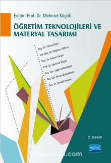 Öğretim Teknolojileri ve Materyal Tasarımı / Mehmet Küçük