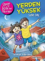 Onno ve Leyla'nın Maceraları / Yerden Yüksek 