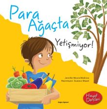 Para Ağaçta Yetişmiyor! / Hayat Dersleri