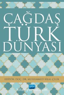 Çağdaş Türk Dünyası - Kolektif