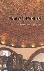 Balat ve Çine Vakıfları