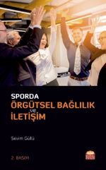Sporda Örgütsel Bağlılık ve İletişim