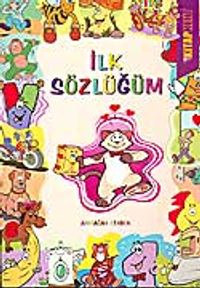 İlk Sözlüğüm