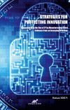 Strategies For Protecting Innovation