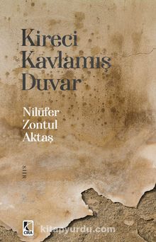 Kireci Kavlamış Duvar - Nilüfer Zontul Aktaş