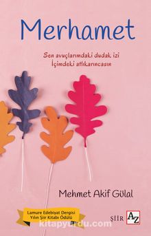 Merhamet - Mehmet Akif Gülal