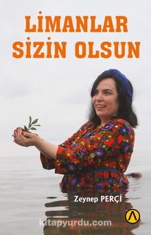 Limanlar Sizin Olsun - Zeynep Perçi