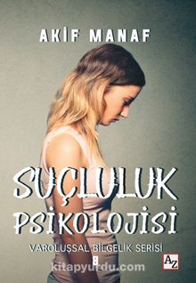 Suçluluk Psikolojisi - Akif Manaf