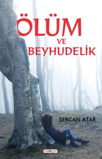 Ölüm ve Beyhudelik