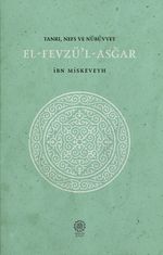 Tanrı-Nefs- Nübüvvet & El-Fevzü'l-Asğar