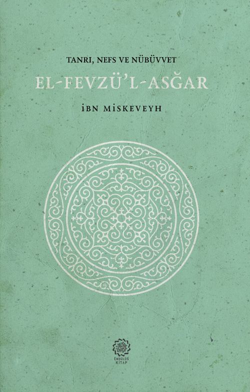 Tanrı-Nefs- Nübüvvet & El-Fevzü'l-Asğar