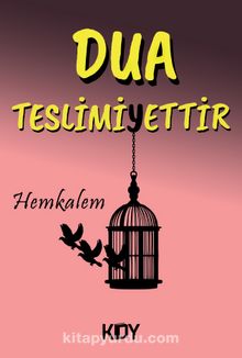 Dua Teslimiyettir - Hemkalem