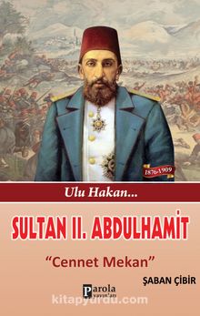 Sultan II. Abdulhamit - Şaban Çibir