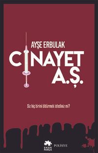Cinayet A.Ş.