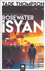 Rosewater İsyan / Wormwood Üçlemesi 2