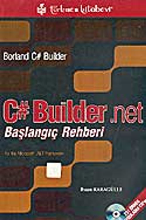 C# Builder. Net Başlangıç Rehberi