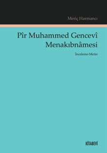 Pir Muhammed Gencevi Menakıbnamesi