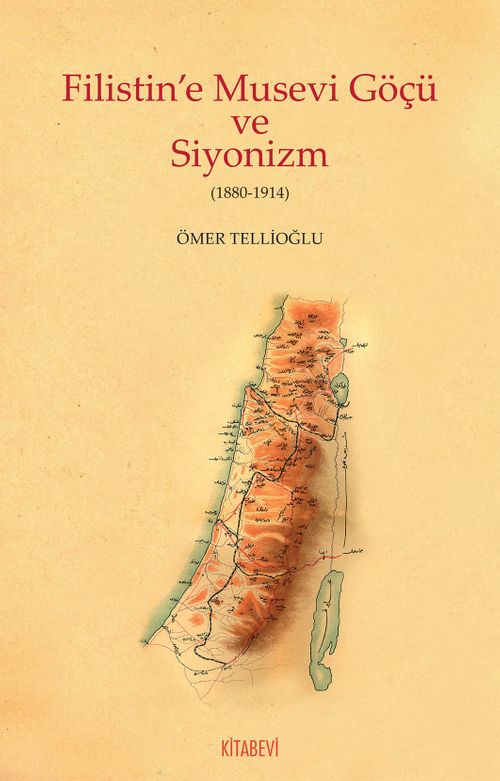 Filistin'e Musevi Göçü ve  Siyonizm (1880-1914)