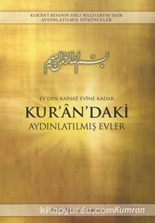 Ev'den Kainat Evine Kadar Kur'an'daki Aydınlatılmış Evler - Prof. Dr. Seyyid Magdy Dawoud