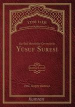 Kur'ani Meseleler Çevresinde Yusuf Suresi 1 .Cilt