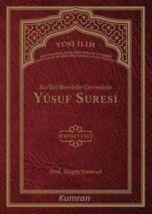 Kur'ani Meseleler Çevresinde Yusuf Suresi 1 .Cilt