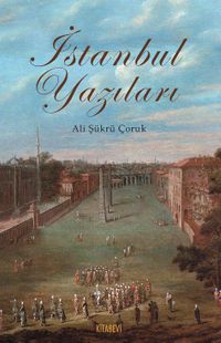 İstanbul Yazıları