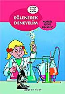 Eğlenerek Deneyelim
