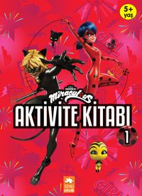Aktivite Kitabı 1 / Uğur Böceği ile Kara Kedi’nin Maceraları