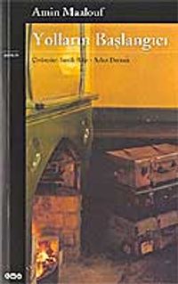 Yolların Başlangıcı